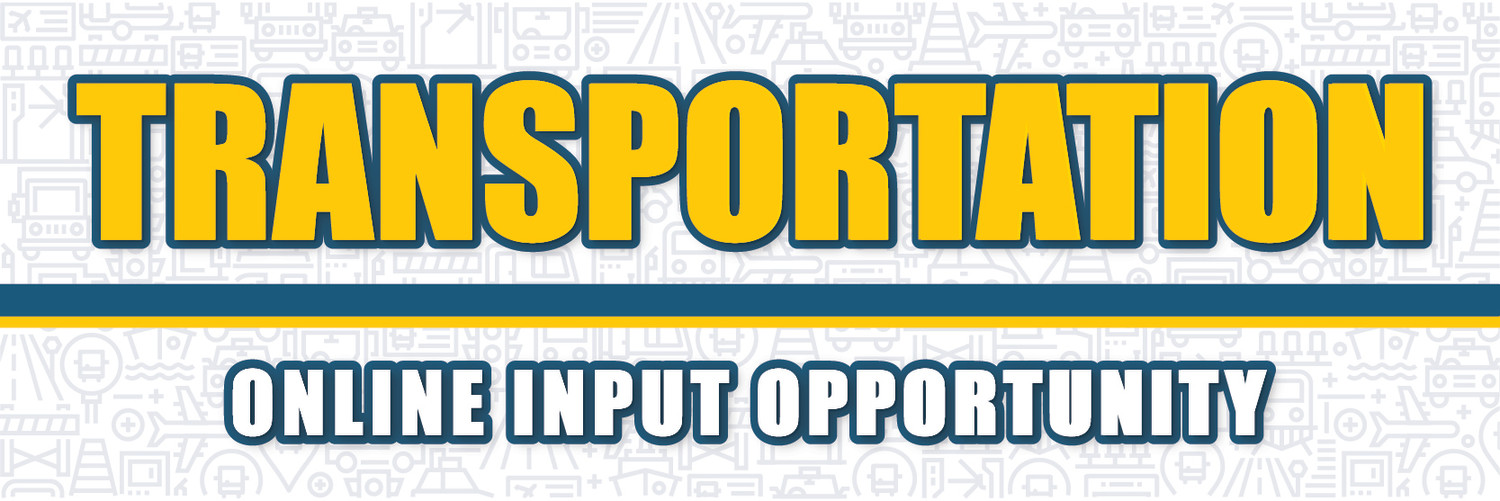 Featured image for October 2022 Transportation Department Online Input Opportunity