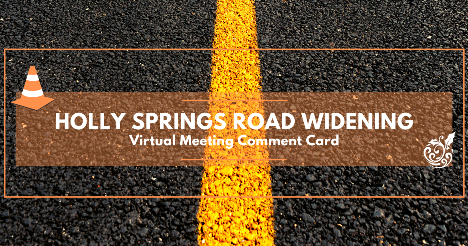 Featured image for Holly Springs Road Widening (Flint Point Lane to Sunset Lake Road) - December 2020 Public Engagement